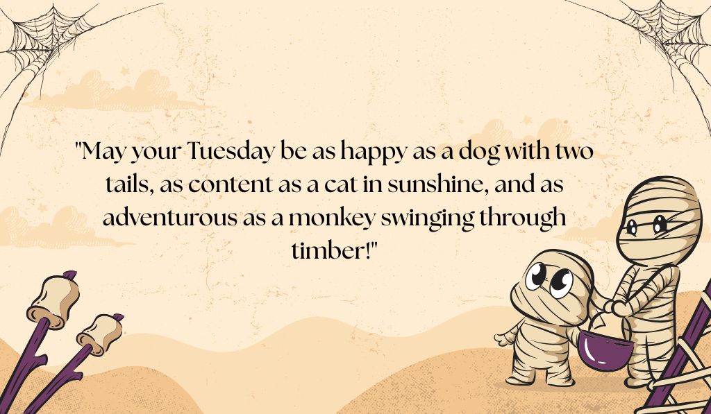 Kids' Favorite Cute & Funny Tuesday Blessings