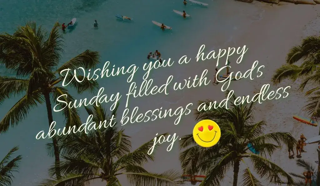 Beautiful, Happy Sunday, Blessings