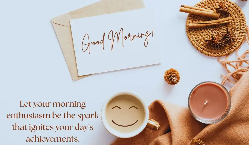 Motivational morning messages
